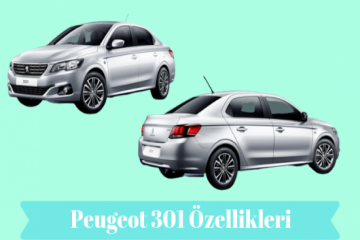 Peugeot 301 Özellikleri ve Kullanıcı Yorumları
